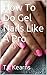 How To Do Gel Nails Like A Pro