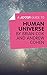 A Joosr Guide to… Human Universe by Brian Cox and Andrew Cohen