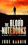 The Blood Notebooks (A Nicholas Colt Thriller)