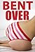 BENT OVER - Like it HARD, R...
