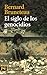 El siglo de los genocidios: Violencias, masacres y procesos genocidas desde Armenia a Ruanda (Spanish Edition)