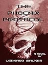 The Phoenix Protocol The Phoenix Protocol