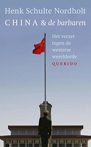 China en de barbaren (Kindle Edition)