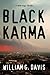 Black Karma by William G.  Davis
