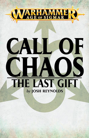 The Last Gift (Call of Chaos #10)