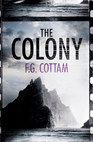 The Colony (The Colony, #1)