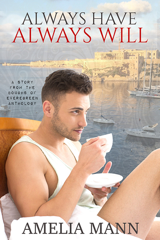 Always Have, Always Will (Kindle Edition)