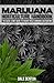 GROW GREAT WEED: Personal & Medical Marijuana Indoor/Outdoor Grower Big Bud Bible