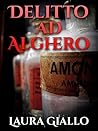 Delitto ad Alghero (Italian Edition)