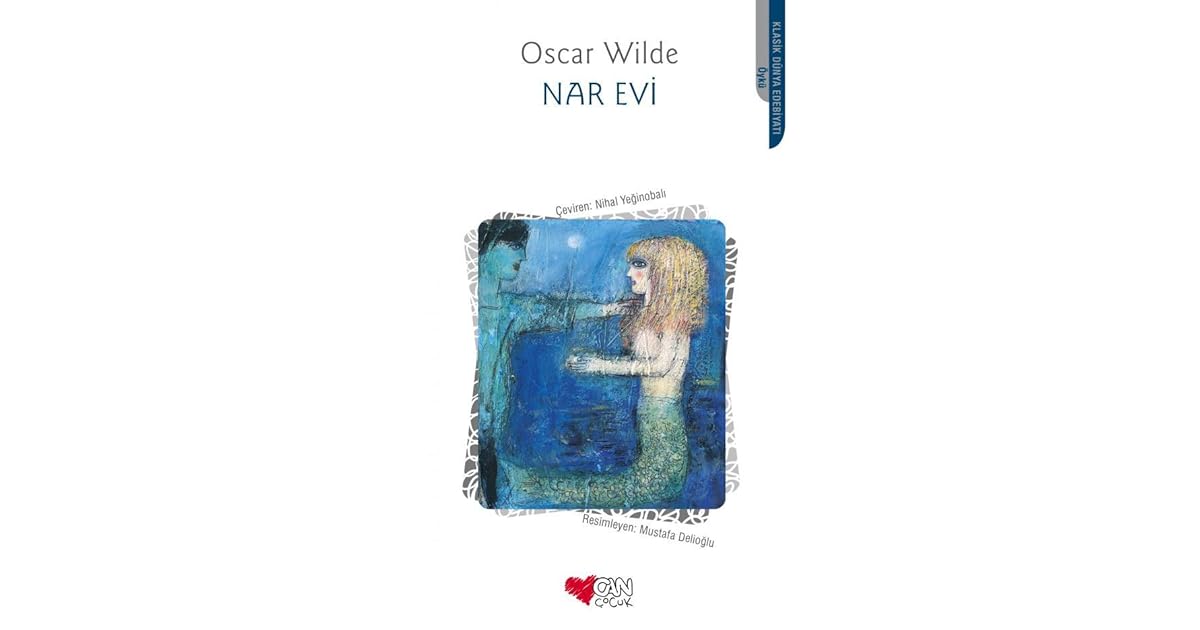Nar Evi by Oscar Wilde