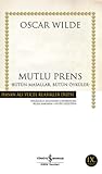 Mutlu Prens by Oscar Wilde