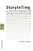 Storytelling: La machine à fabriquer des histoires et à formater les esprits (Poche / Essais t. 293) (French Edition)