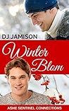 Winter Blom by D.J. Jamison
