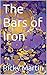 The Bars of Iron