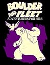 Boulder and Fleet: Adventurers for Hire: Small Giants