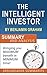 The Intelligent Investor by Benjamin Graham: The Unofficial Summary and Supplement