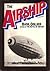 The Airship: A History