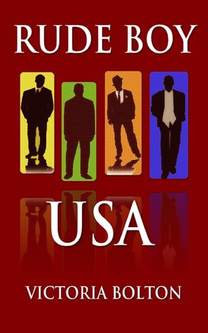 Rude Boy USA (Rude Boy USA Series Volume 1)