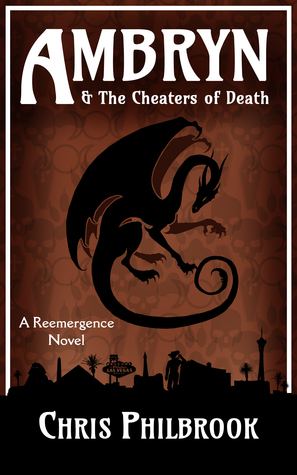 Ambryn & the Cheaters of Death (The Reemergence, #2)