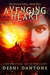 Avenging Heart by Desni Dantone