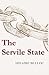 The Servile State by Hilaire Belloc The Servile State by Hilaire Belloc