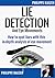 Lie detection and eye movements: How to spot a liar with this in-depth analysis of eye movement