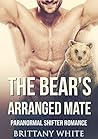 The Bear's Arrang...