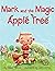 Mark and the Magic Apple Tree