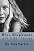 Blue Elephants: And Other Stories