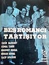 Beş Romancı Tartışıyor