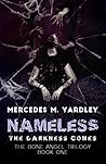 Nameless: The Darkness Comes Book cover for Nameless: The Darkness Comes