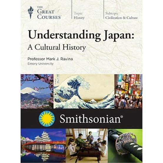 Understanding Japan A Cultural History By Mark J Ravina