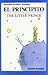 El Principito (Clasicos De La Juventud by Antoine de Saint-Exupéry
