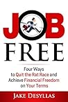 Job Free by Jake Desyllas