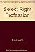 Select Right Profession