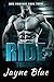 Ride Trilogy #3