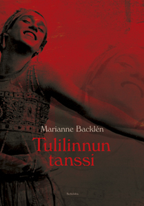 Tulilinnun tanssi (Hardcover)