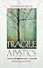 Fragile Mystics: Reclaiming...