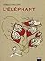 L'éléphant