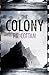 The Colony (The Colony #1)