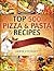 Top 500 Pizza & Pasta Recipes