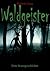 Waldgeister by Robert Gray