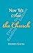 Now We See the Church (Samp...