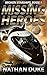 Missing Heroes (Broken Star...