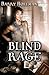 Blind Rage