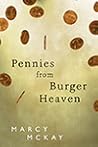 Pennies from Burger Heaven by Marcy McKay