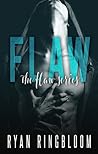 Flaw by Ryan Ringbloom