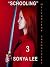 Schooling (Malevolent Chronicles: Age of Innocence Book 3)