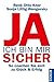 Ja, ich bin mir sicher by Sonja Littig-Wengersky