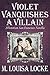 Violet Vanquishes a Villain (A Victorian San Francisco Mystery #4.5)